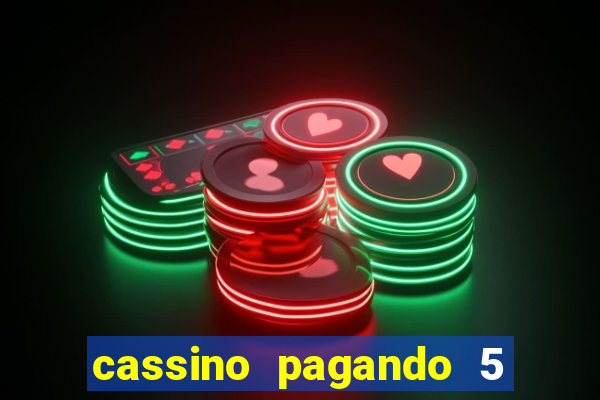 cassino pagando 5 reais no cadastro